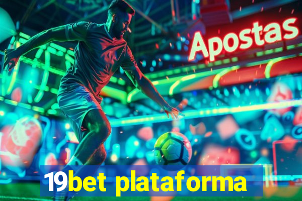 19bet plataforma